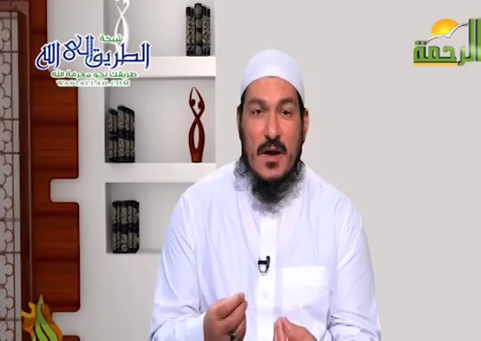 التعامل بالمحبة (12/05/2020) أيام النبي ﷺ